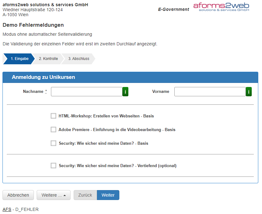 Abbildung 10: Voransicht des Formulars „Fehlermeldung_Demo_leer“ ohne Logik Abbildung 10: Voransicht des Formulars „Fehlermeldung_Demo_leer“ ohne Logik